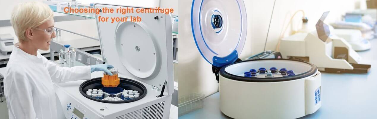 How To Choose Centrifuge - Different Types of Centrifuges, Functions, Uses and Prices, How to Choose?